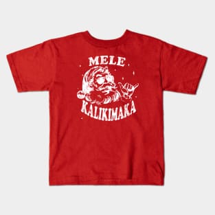 Mele Kalikimaka Hawaiian santa xmas hawaii Christmas Kids T-Shirt